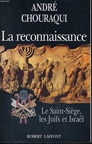 La Reconnaissance : le Saint-Siège et Israël