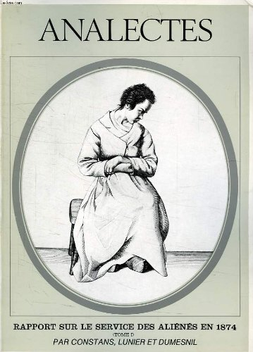 analectes, rapport sur le service des alienes en 1874