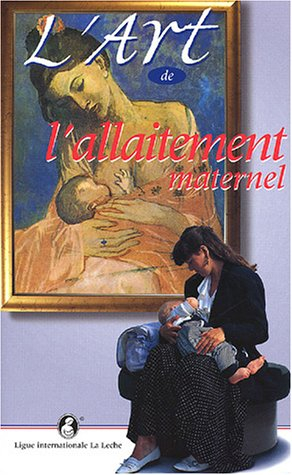 l'art de l'allaitement maternel