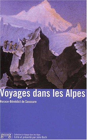 Voyages dans les Alpes