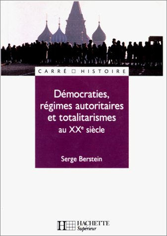 démocraties, régimes autoritaires et totalitaires au 20e siècle