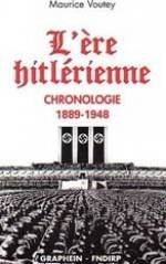 L'ère hitlérienne : chronologie 1889-1948