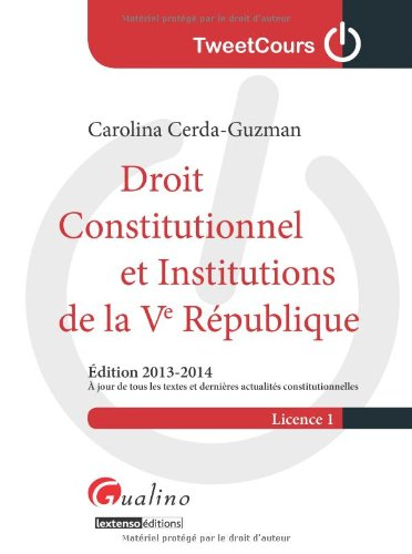 Droit constitutionnel et institutions de la Ve République : licence 1