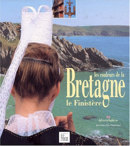 Les couleurs de la Bretagne : le Finistère