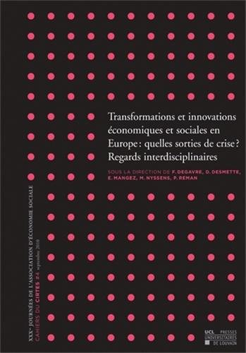 Transformations et innovations économiques et sociales en Europe : quelles sorties de crise ? : rega