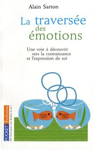 La traversée des émotions : une voie à découvrir vers la connaissance et l'expression de soi