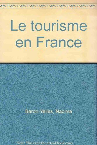 Le tourisme en France