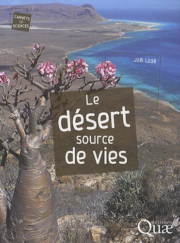 Le désert source de vies