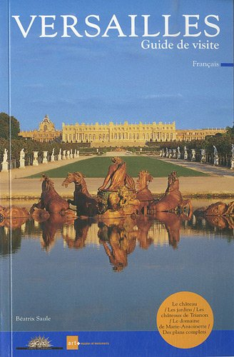 Versailles : guide de visite
