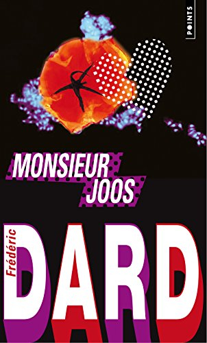 Monsieur Joos. Vie à louer. Plaque tournante