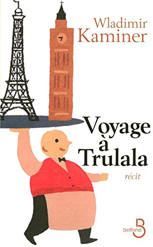 Voyage à Trulala