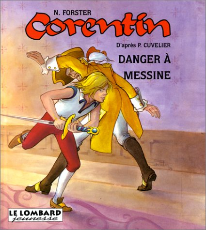 Corentin. Vol. 2. Danger à Messine