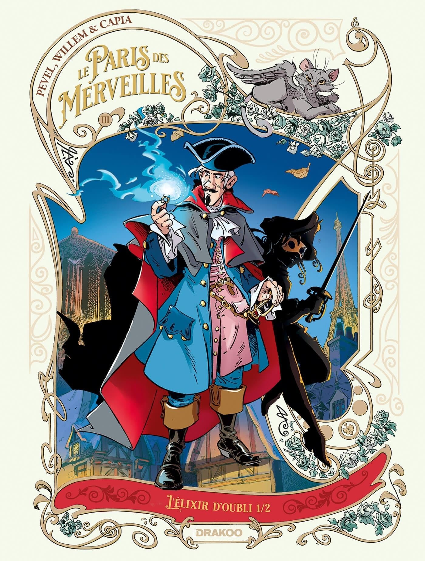 Le Paris des merveilles. Vol. 3-1. L'élixir d'oubli
