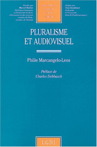 Pluralisme et audiovisuel