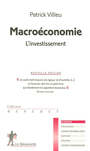 Macroéconomie : l'investissement