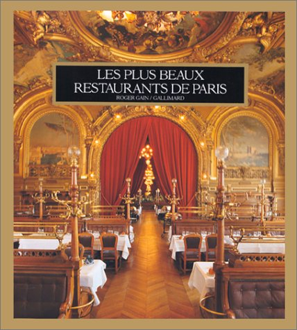 Les plus beaux restaurants de Paris