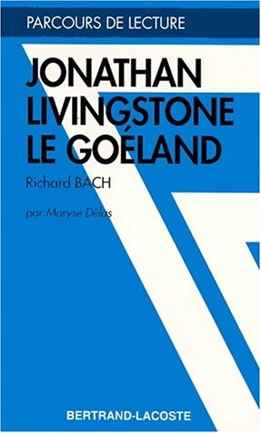 Jonathan Livingston le goéland, Richard Bach