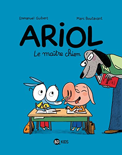 Ariol. Vol. 7. Le maître-chien