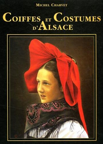 Notre Alsace à la Belle Epoque