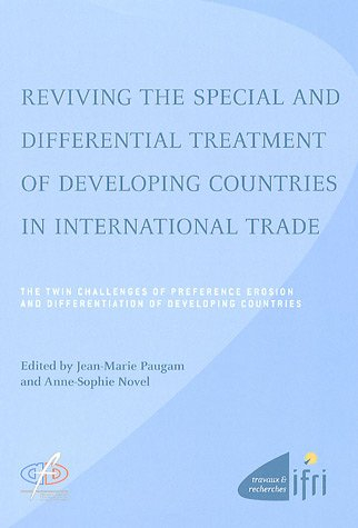 Reviving the special and differential treatment of developing countries in international trade : the