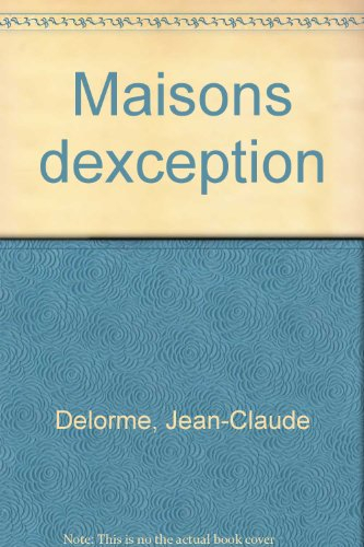 Maisons d'exception