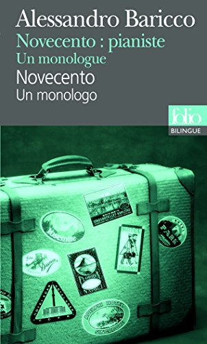 Novecento : un monologo. Novecento, pianiste : un monologue