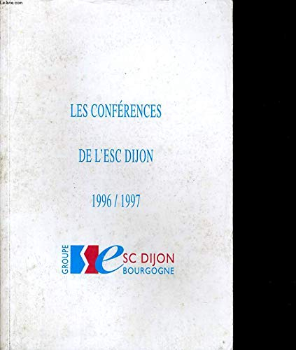 Les conférences de l'ESC Dijon, 1996-1997