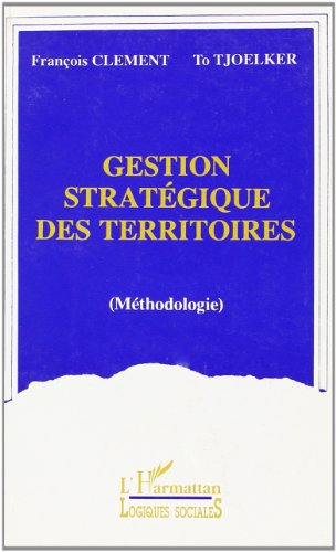 Gestion stratégique des territoires : méthodologie