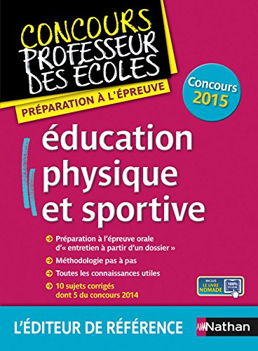 Education physique et sportive : préparation à l'épreuve : concours 2015