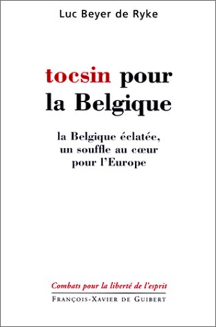 Tocsin pour la Belgique