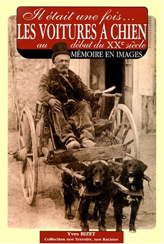 Il était une fois les attelages à chien au début du XXe siècle