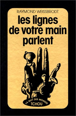 les lignes de votre main parlent