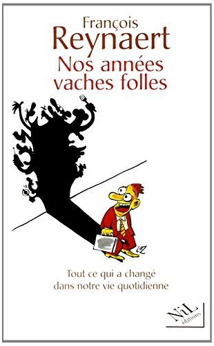 Nos années vaches folles