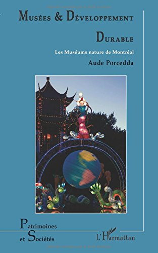 Musées & développement durable : les Muséums nature de Montréal