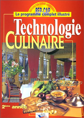 Technologie culinaire. Vol. 2. Deuxième année