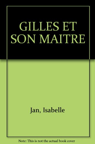 Gilles et son maître : illustré par Watteau