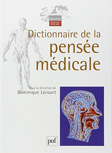 Dictionnaire de la pensée médicale