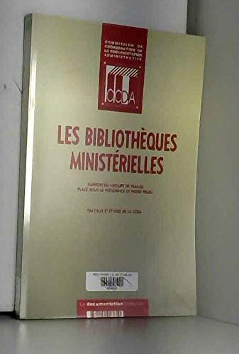 Les Bibliothèques ministérielles