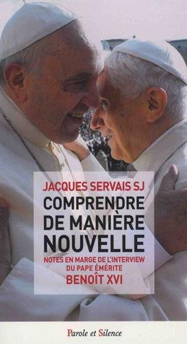 Comprendre de manière nouvelle : notes en marge de l'interview du pape émérite Benoît XVI
