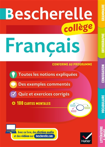 Bescherelle français collège : grammaire, orthographe, conjugaison, vocabulaire, littérature et imag