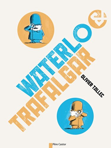 Waterlo & Trafalgar