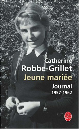 Jeune mariée : journal, 1957-1962