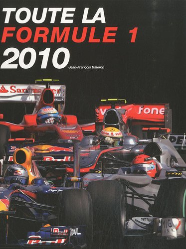 Toute la Formule 1 : 2010