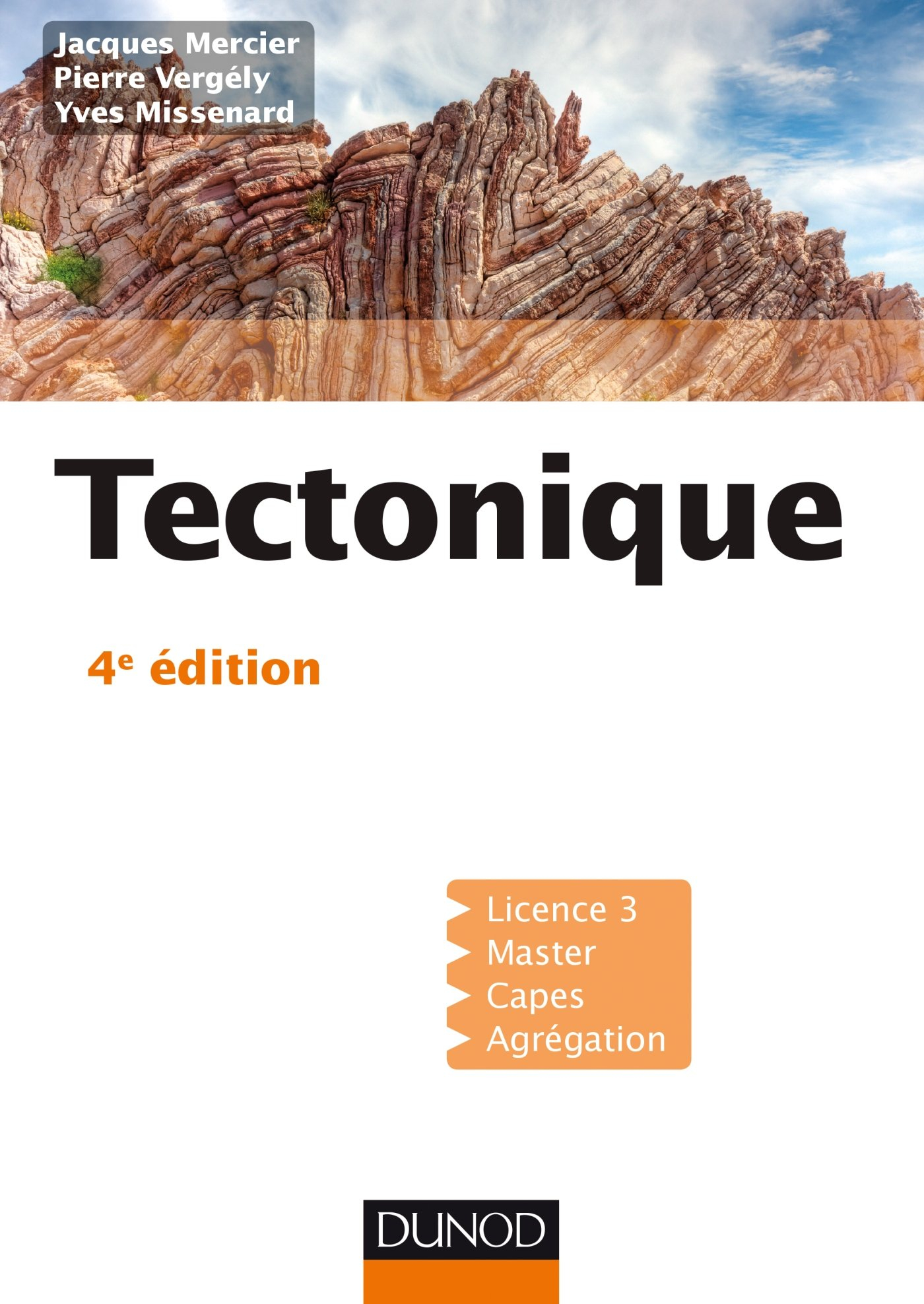 Tectonique : licence 3, master, Capes, agrégation