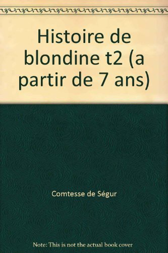 Histoire de Blondine. Vol. 2