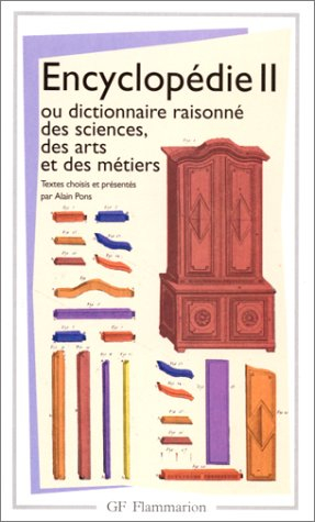 Encyclopédie ou Dictionnaire raisonné des sciences, des arts et des métiers : articles choisis. Vol.