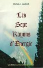 les sept rayons d'énergie
