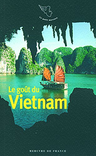 Le goût du Viêtnam