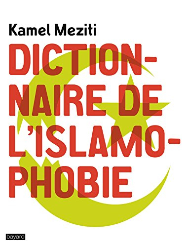 Dictionnaire de l'islamophobie