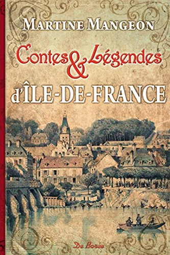Contes & légendes d'Ile-de-France